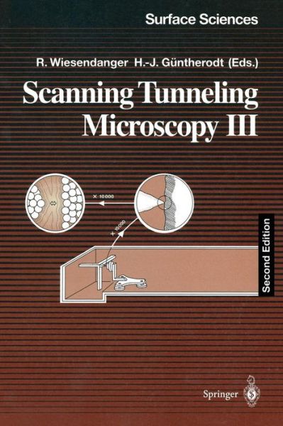 Cover for Wiesendanger · Scanning Tunneling Microscopy III: Theory of STM and Related Scanning Probe Methods - Springer Series in Surface Sciences (Paperback Book) [Softcover reprint of the original 2nd ed. 1996 edition] (1996)