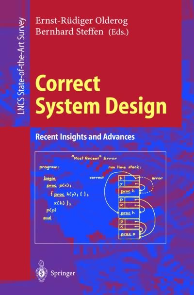 Cover for B Steffen · Correct System Design: Recent Insights and Advances - Lecture Notes in Computer Science (Paperback Book) (1999)