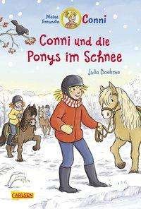 Conni und die Ponys im Schnee - Boehme - Books -  - 9783551556240 - 