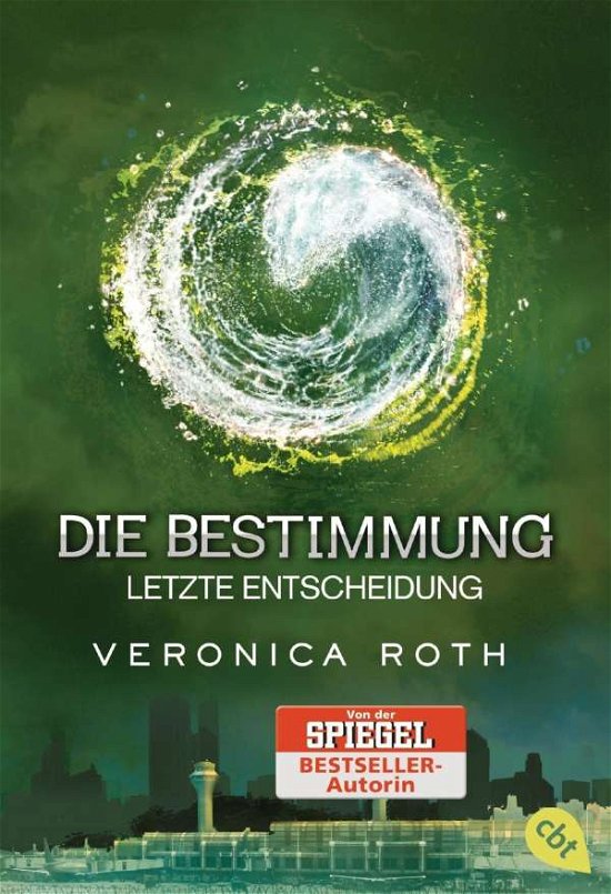 Cover for Cbt.31124 Roth.die Bestimmung · Cbt.31124 Roth.die Bestimmung - Letzte (Book)