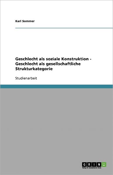 Cover for Sommer · Geschlecht als soziale Konstrukt (Book) [German edition] (2007)