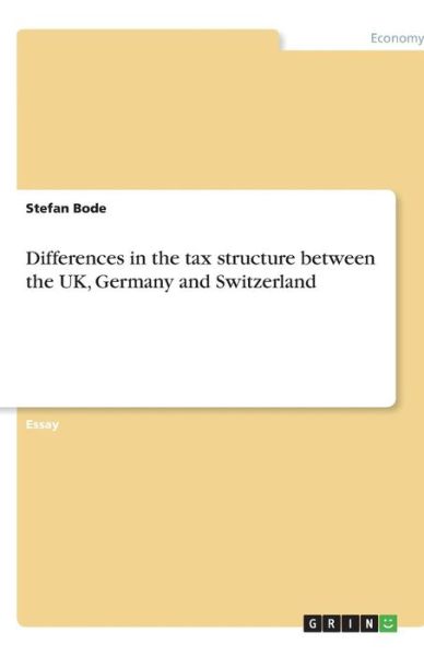 Cover for Bode · Differences in the tax structure b (Bok) (2013)