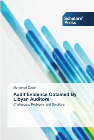 Cover for Zakari · Audit Evidence Obtained By Libya (Buch) (2013)