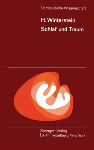 Cover for H Winterstein · Schlaf Und Traum - Verstandliche Wissenschaft (Pocketbok) [2nd 2. Aufl. 1953. Softcover Reprint of the Origin edition] (2012)
