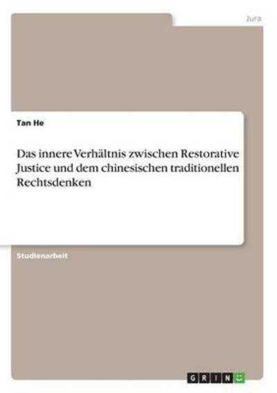 Cover for He · Das innere Verhältnis zwischen Resto (Buch) (2016)