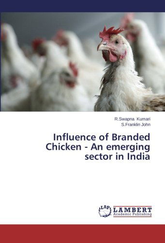 Cover for S.franklin John · Influence of Branded Chicken - an Emerging Sector in India (Paperback Book) (2014)