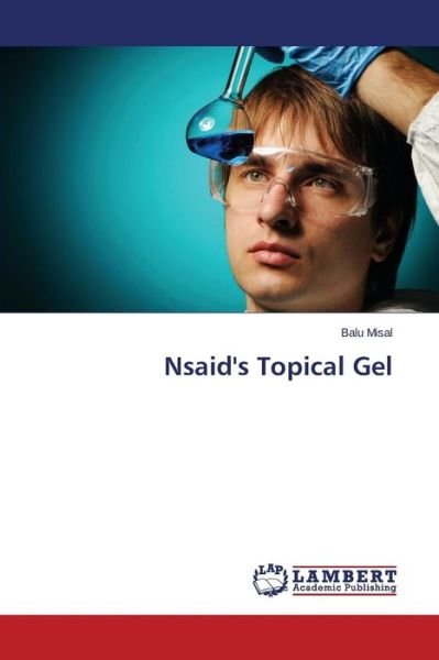 Cover for Misal Balu · Nsaid's Topical Gel (Paperback Bog) (2015)
