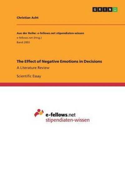 Cover for Acht · The Effect of Negative Emotions in (Book) (2016)