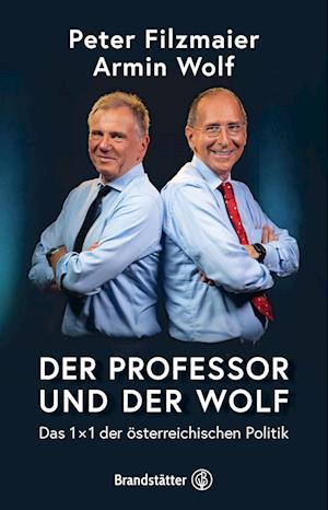 Cover for Peter Filzmaier · Der Professor und der Wolf (Book) (2023)