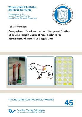 Cover for Tobias Warnken · Comparison of various methods for quantification of equine insulin under clinical settings for assessment of insulin dysregulation (Paperback Book) (2019)