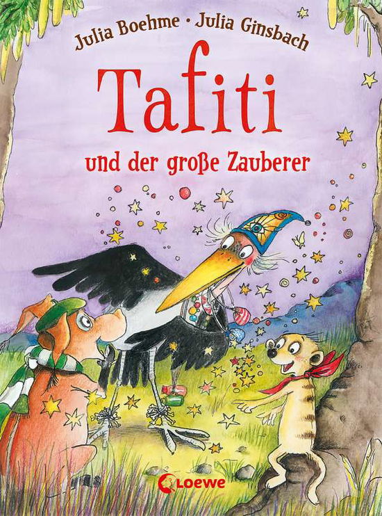 Cover for Julia Boehme · Tafiti und der große Zauberer (Band 17) (Gebundenes Buch) (2021)