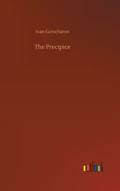 Cover for Ivan Goncharov · The Precipice (Hardcover Book) (2020)