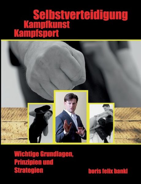 Cover for Boris Bankl · Kampfsport, Kampfkunst, Selbstverteidigung (Paperback Book) (2021)