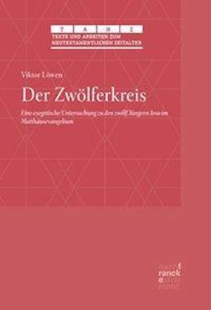 Cover for Löwen · Der Zwölferkreis (Buch)