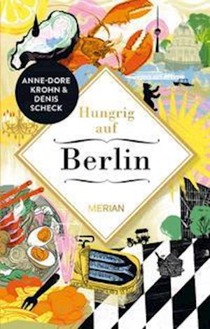 Cover for Anne-Dore Krohn · Hungrig auf  Berlin (Inbunden Bok) (2022)