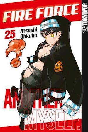 Fire Force 25 - Atsushi Ohkubo - Książki - TOKYOPOP GmbH - 9783842070240 - 13 października 2021