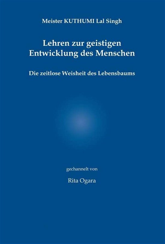 Cover for Ogara · Meister Kuthumi Lal Singh - Lehre (Bog)
