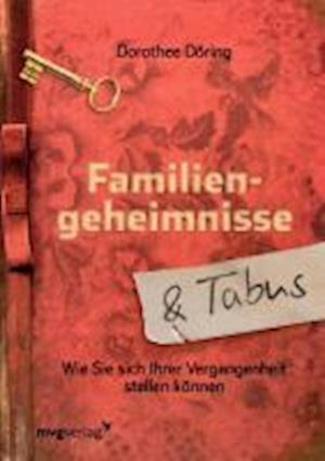 Cover for Dorothee Döring · Familiengeheimnisse und Tabus (Paperback Book) (2008)