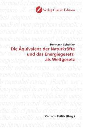 Cover for Scheffler · Die Äquivalenz der Naturkräft (Book)