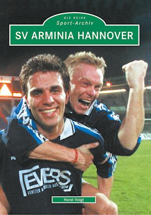 Cover for Horst Voigt · SV Arminia Hannover (Taschenbuch) (2016)