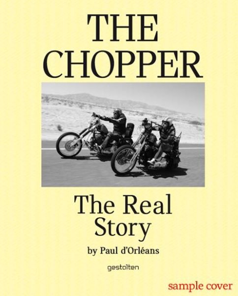 The Chopper, The Real Story