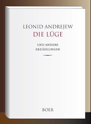 Cover for Leonid Andrejew · Die Lüge (Hardcover Book) (2022)