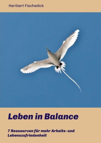Cover for Fischedick · Leben in Balance (Book) (2016)