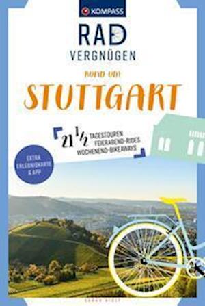 Cover for Sarah Bioly · KOMPASS Radvergnügen rund um Stuttgart (Book) (2023)