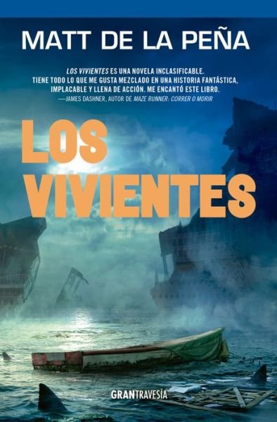 Cover for Matt de la Peña · Los Vivientes (Paperback Bog) (2017)