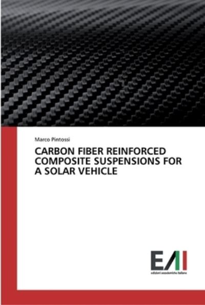 Cover for Pintossi · Carbon Fiber Reinforced Compos (Book) (2020)