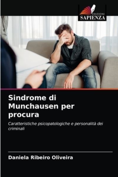 Cover for Oliveira · Sindrome di Munchausen per pro (N/A) (2021)