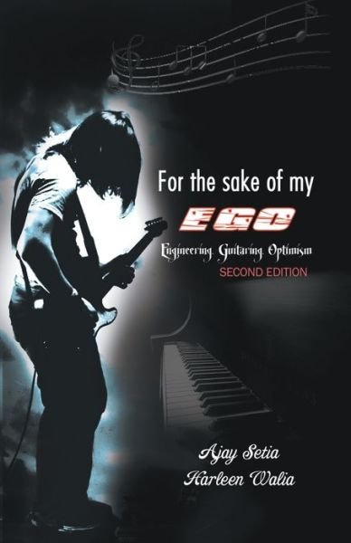 Cover for Ajay Setiaharleen Walia · For the sake of my ego (Paperback Book) (1995)