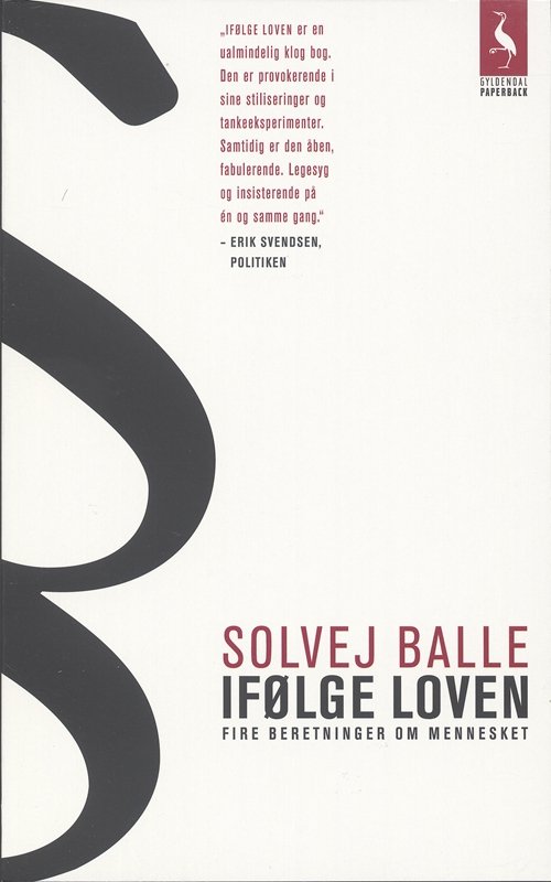 Cover for Solvej Balle · Gyldendals Paperbacks: Ifølge loven (Paperback Book) [4e uitgave] (2006)