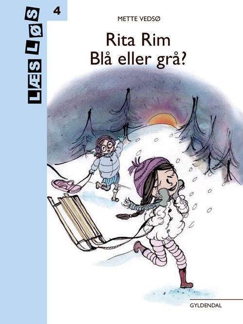 Cover for Mette Vedsø · Læs løs 4: Rita Rim. Blå eller grå? (Gebundesens Buch) [1. Ausgabe] (2017)