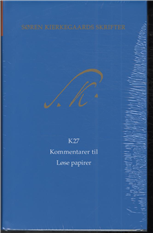 Cover for Søren Kierkegaards Skrifter pakke 23, bind 27 + K27 (Gebundesens Buch) [1. Ausgabe] [Indbundet] (2011)