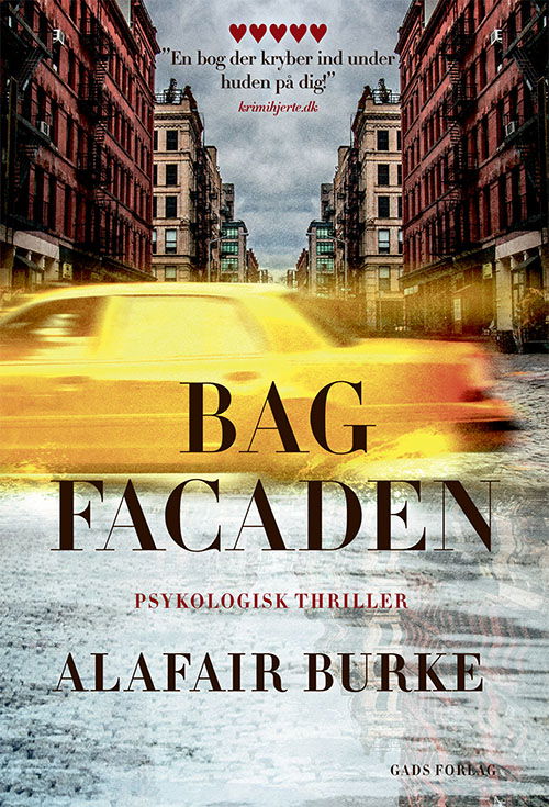 Bag facaden - Alafair Burke - Bøger - Gads Forlag - 9788712059240 - 22. oktober 2019