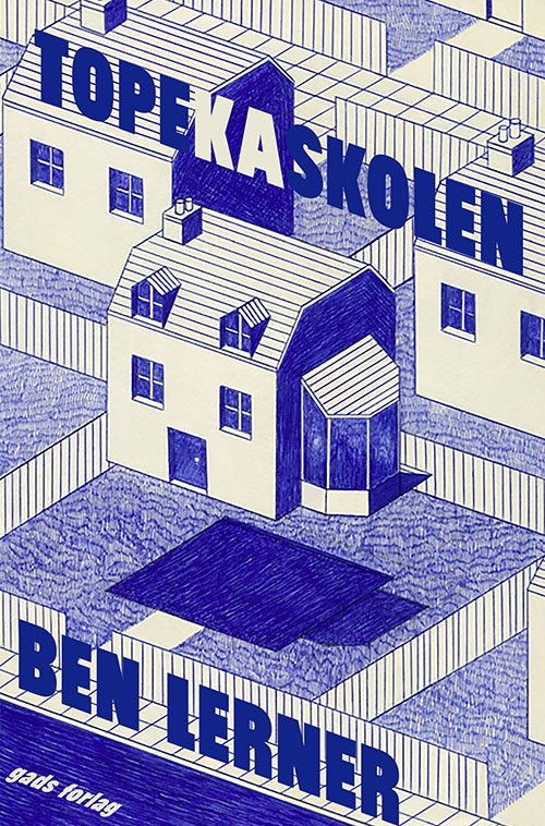 Cover for Ben Lerner · Topekaskolen (Hæftet bog) [1. udgave] (2021)