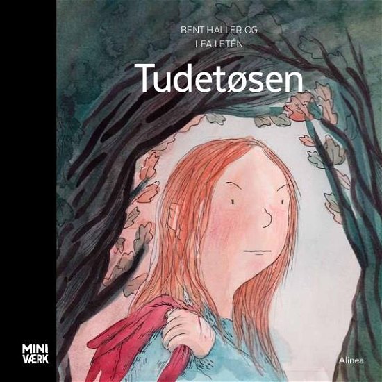Cover for Bent Haller · Miniværk: Tudetøsen (Bound Book) [1.º edición] (2019)