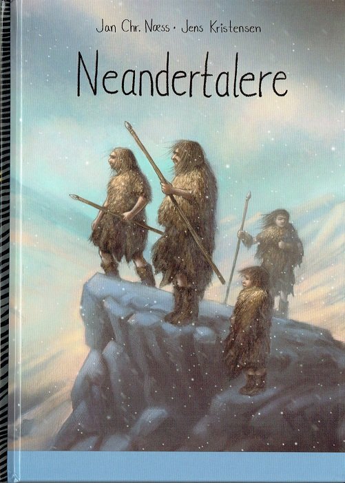 Cover for Jan Chr. Næss · Neandertalere (Bound Book) [1.º edición] (2017)