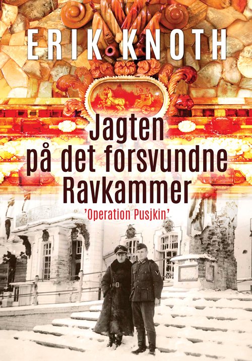 Cover for Erik Knoth · Jagten på det forsvundne ravkammer (Sewn Spine Book) [1st edition] (2016)
