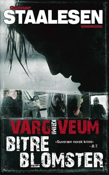 Cover for Gunnar Staalesen · Varg Veum-krimi, 8: Bitre blomster (Sewn Spine Book) [2nd edition] (2008)