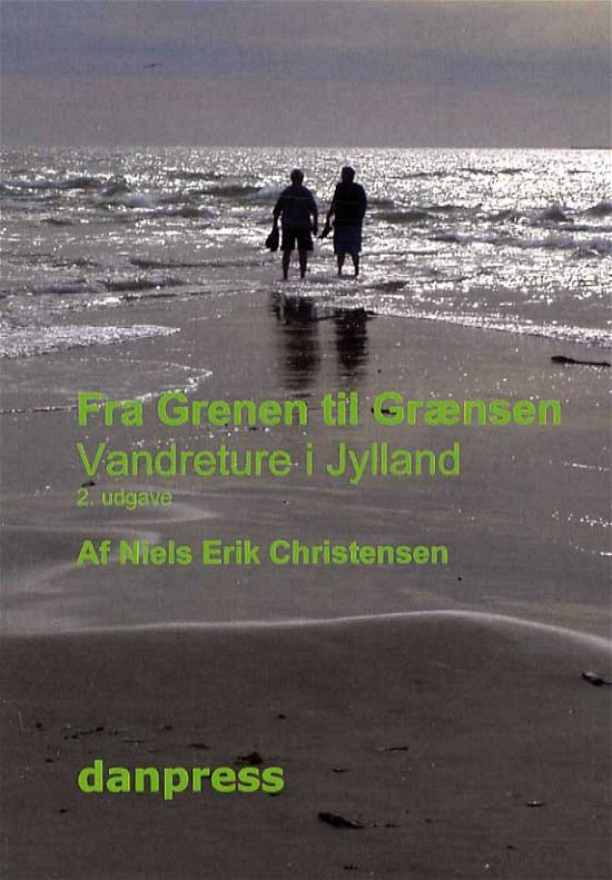 Cover for Niels Erik Christensen · Fra Grenen til Grænsen (Pocketbok) (2017)