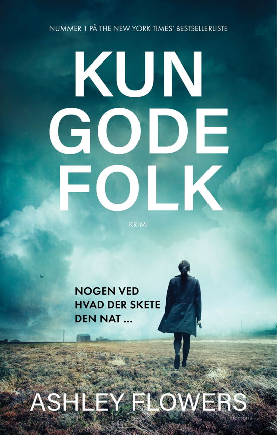 Ashley Flowers · Kun gode folk (Heftet bok) [1. utgave] (2024)