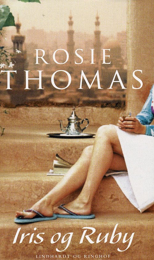 Cover for Rosie Thomas · Iris og Ruby (Innbunden bok) [1. utgave] (2008)