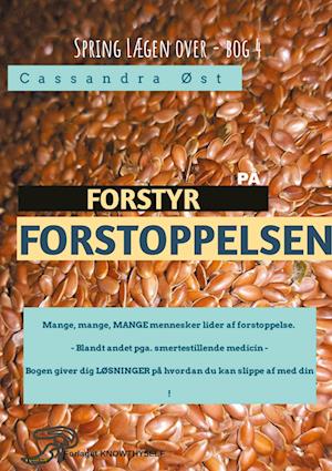 Cover for Cassandra Øst · Forstyr Forstoppelsen (Paperback Book) [1st edition] (2023)