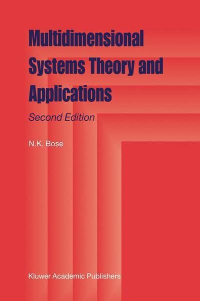 N. K. Bose · Multidimensional Systems Theory and Applications (Paperback Book) [2nd Ed. 1995 edition] (2010)