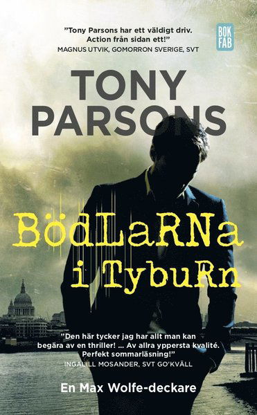 Cover for Tony Parsons · Bödlarna i Tyburn (Paperback Book) (2018)