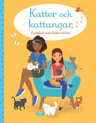 Cover for Lucy Bowman · Klä på med klistermärken: Katter och kattungar: pysselbok med klistermärken (Book) (2018)