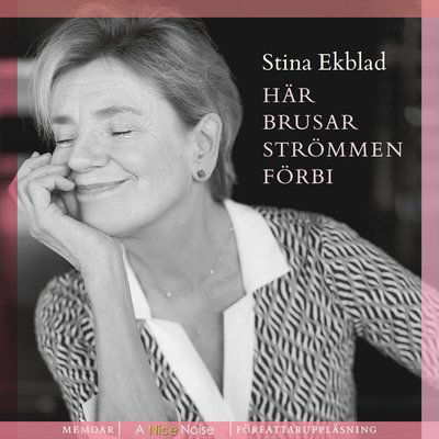 Cover for Stina Ekblad · Här brusar strömmen förbi (CD) (2020)