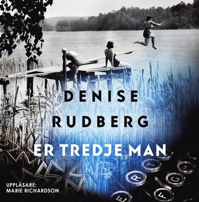 Cover for Denise Rudberg · Er tredje man (CD) (2021)